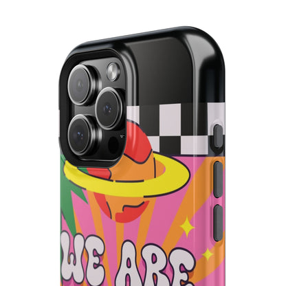 WE ARE NOT ALONE Tough Phone Case for Apple