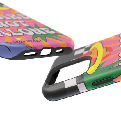 WE ARE NOT ALONE Tough Phone Case for Apple