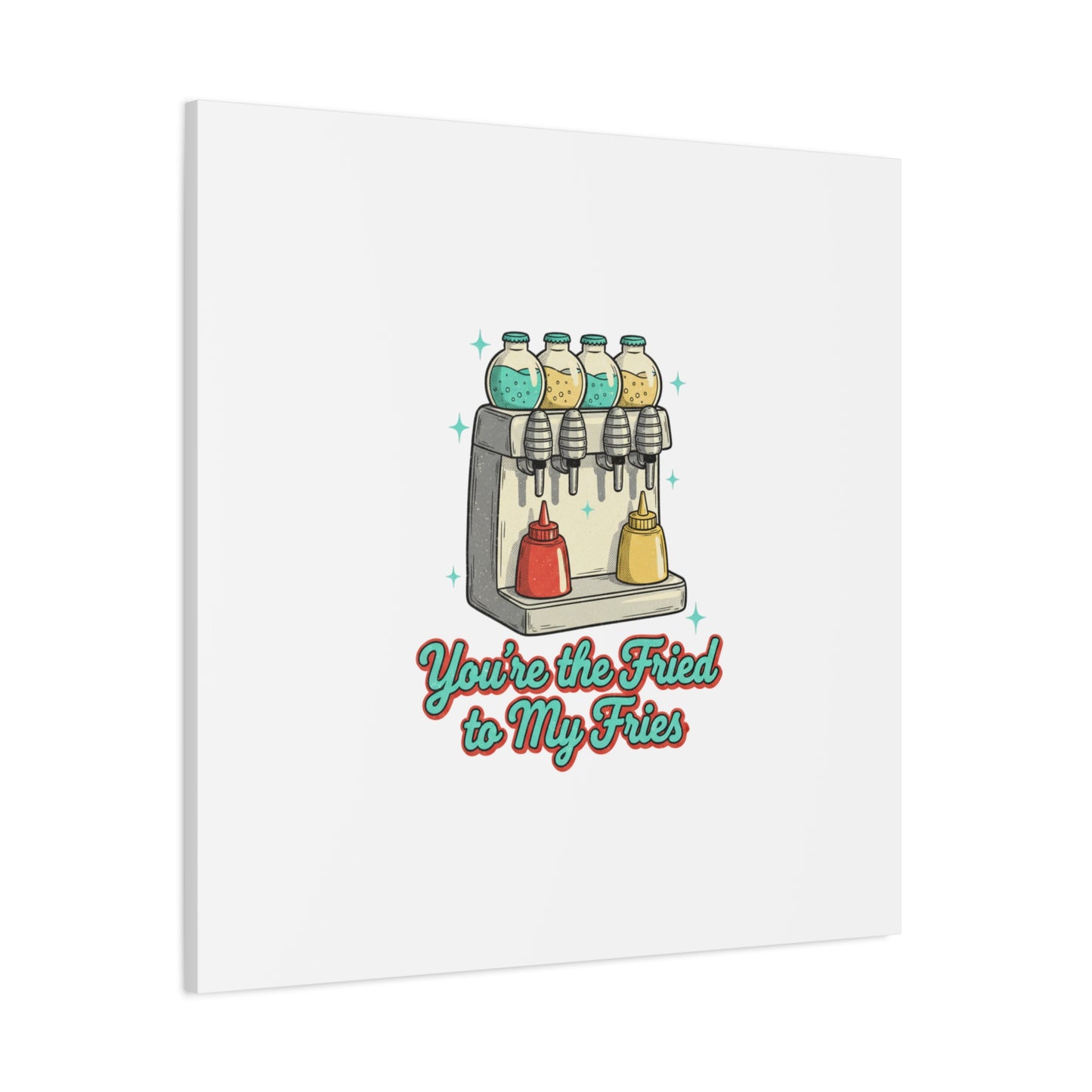 You’re the Fried to My Fries Canvas | Retro Diner Matchbook, Pantry Label Art