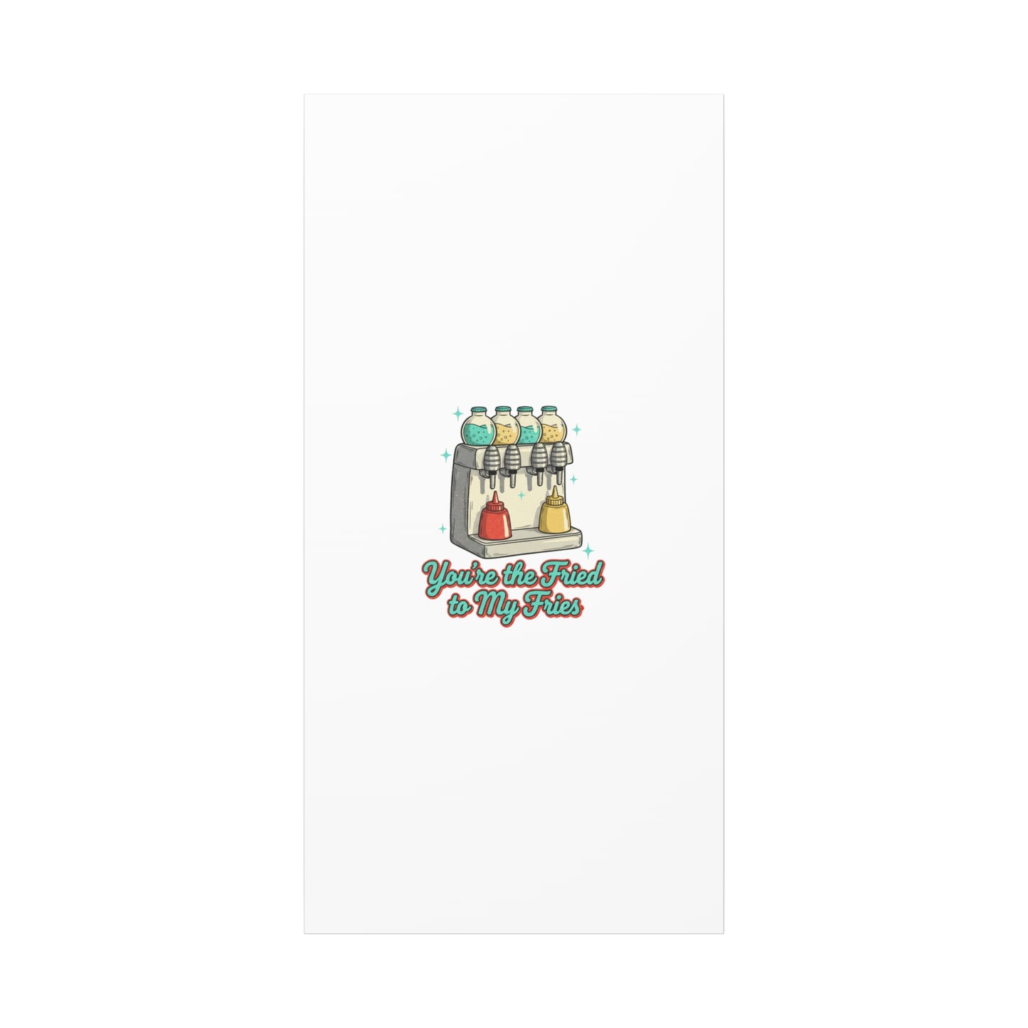 You’re the Fried to My Fries Canvas | Retro Diner Matchbook, Pantry Label Art