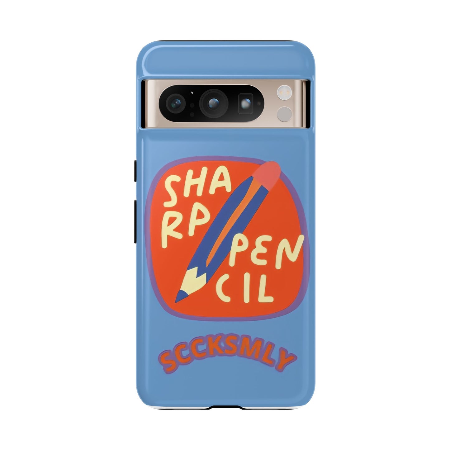 Blue "SHARPEN PENCIL" Tough Phone Case for Google Pixel