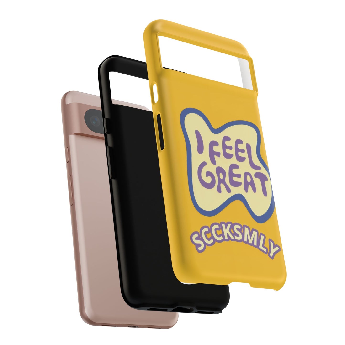 Yellow "I FEEL GREAT" Tough Phone Case for Google Pixel