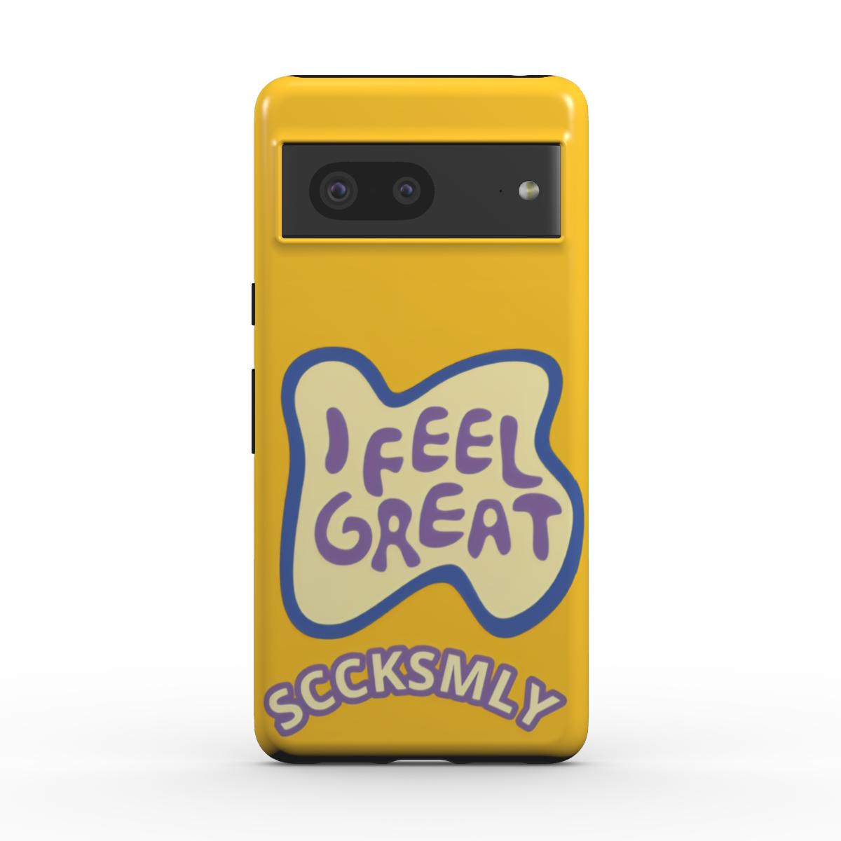 Yellow "I FEEL GREAT" Tough Phone Case for Andriod