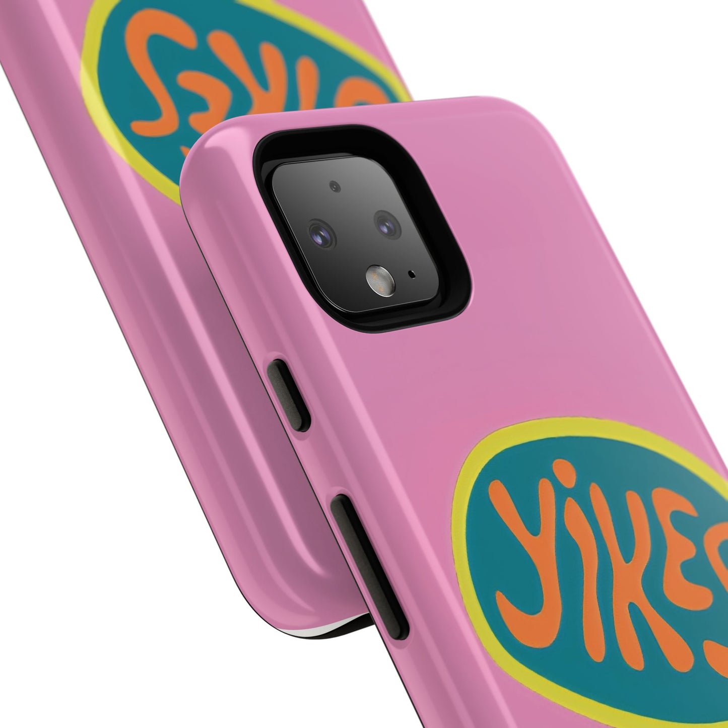 Pink "YIKES" Tough Phone Case for Google Pixel
