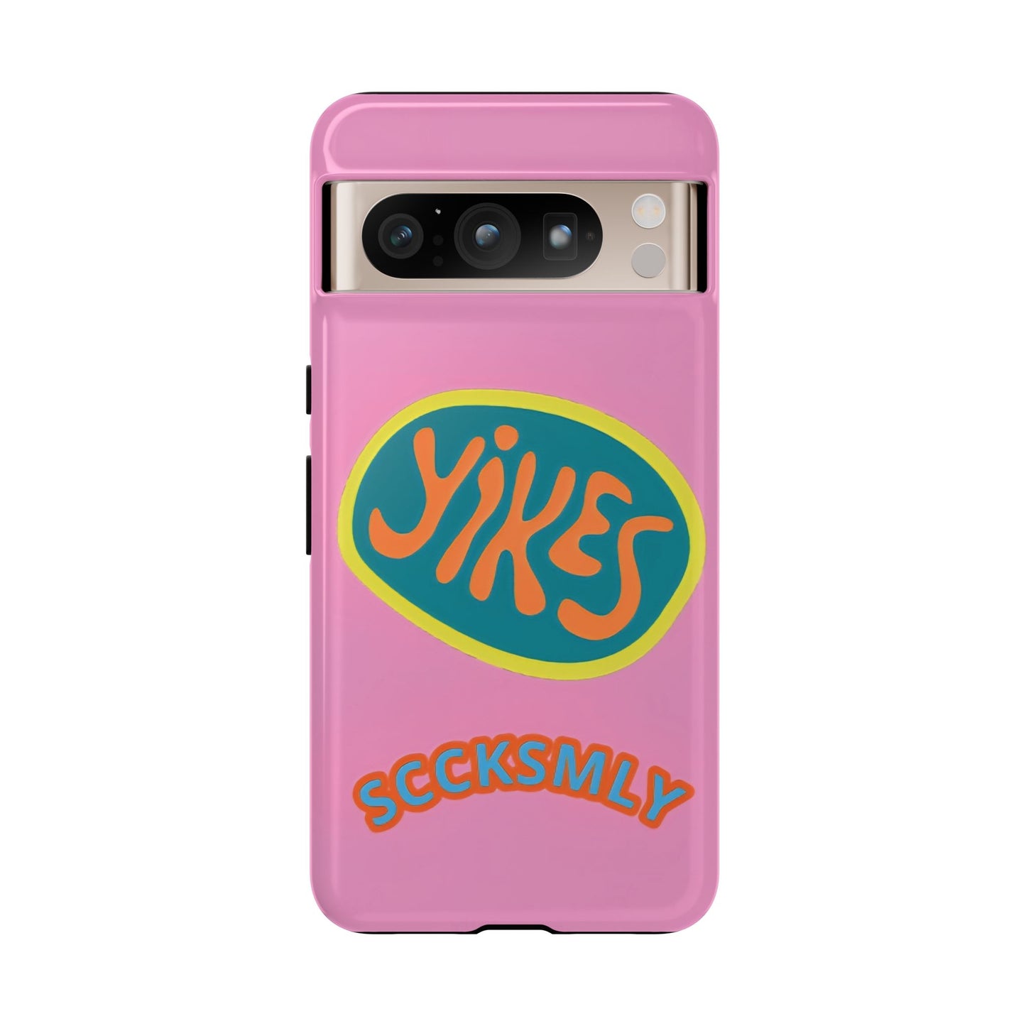 Pink "YIKES" Tough Phone Case for Google Pixel