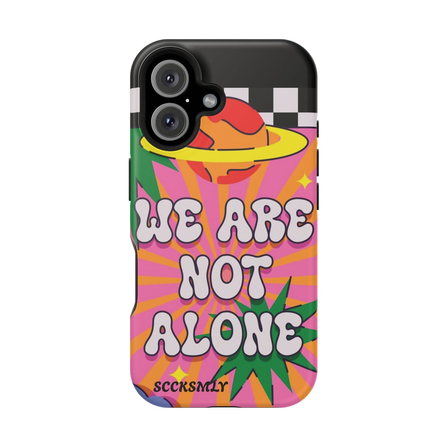 WE ARE NOT ALONE Tough Phone Case for Apple