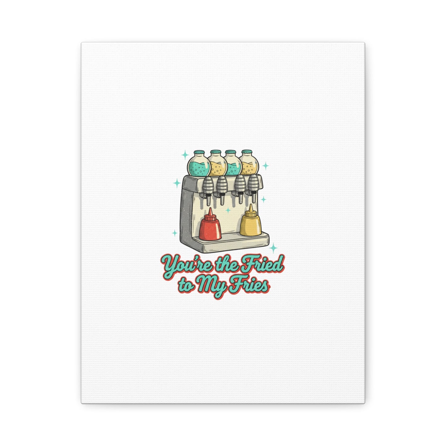 You’re the Fried to My Fries Canvas | Retro Diner Matchbook, Pantry Label Art
