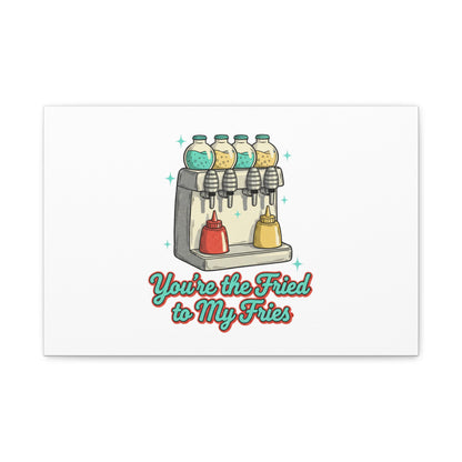 You’re the Fried to My Fries Canvas | Retro Diner Matchbook, Pantry Label Art