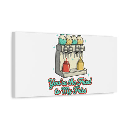 You’re the Fried to My Fries Canvas | Retro Diner Matchbook, Pantry Label Art