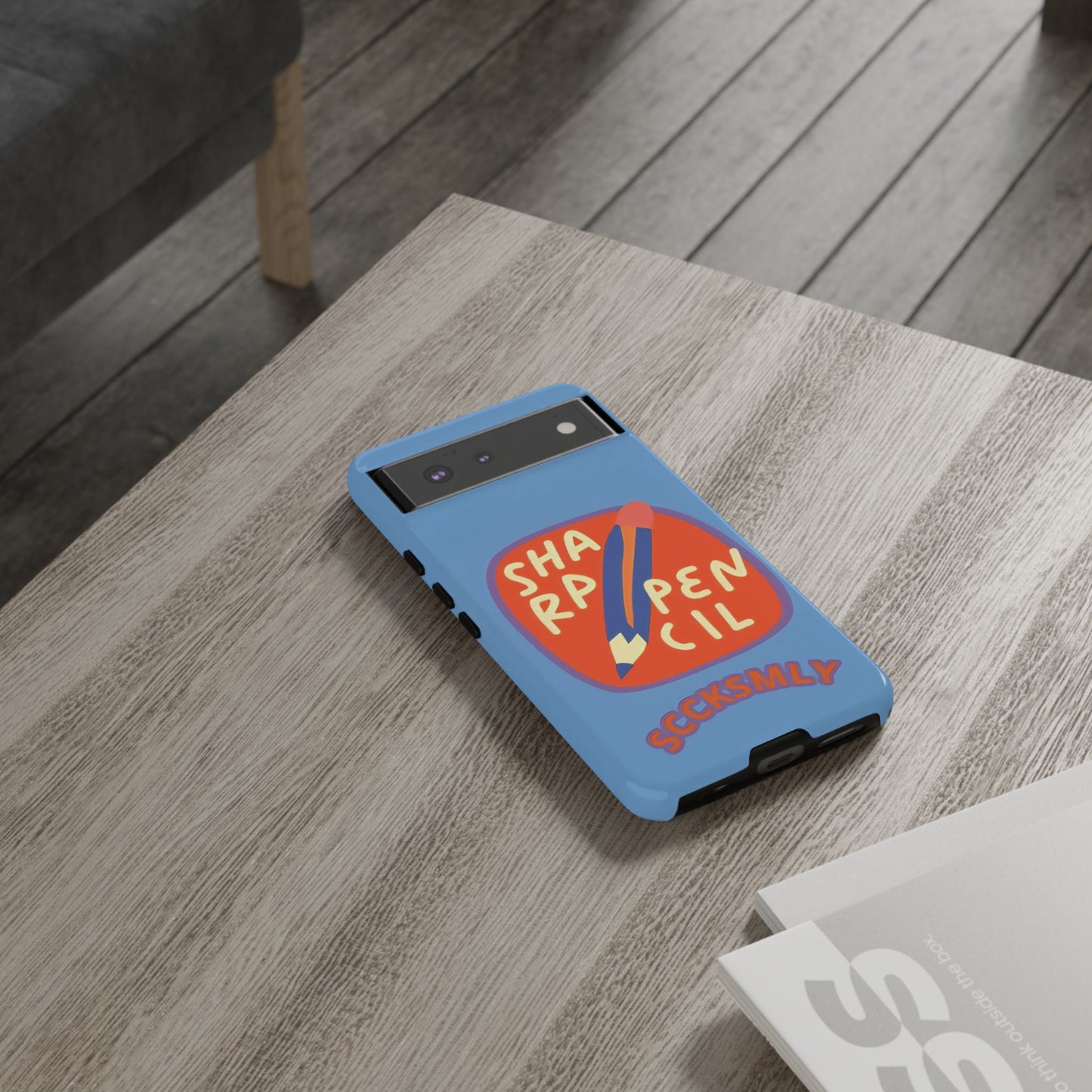 Blue "SHARPEN PENCIL" Tough Phone Case for Google Pixel