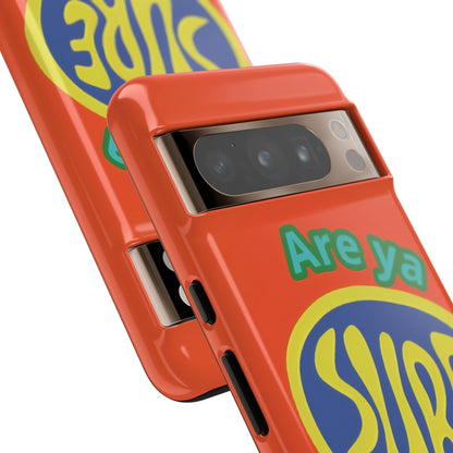 Orange "ARE YA SURE" Tough Phone Case for Google Pixel
