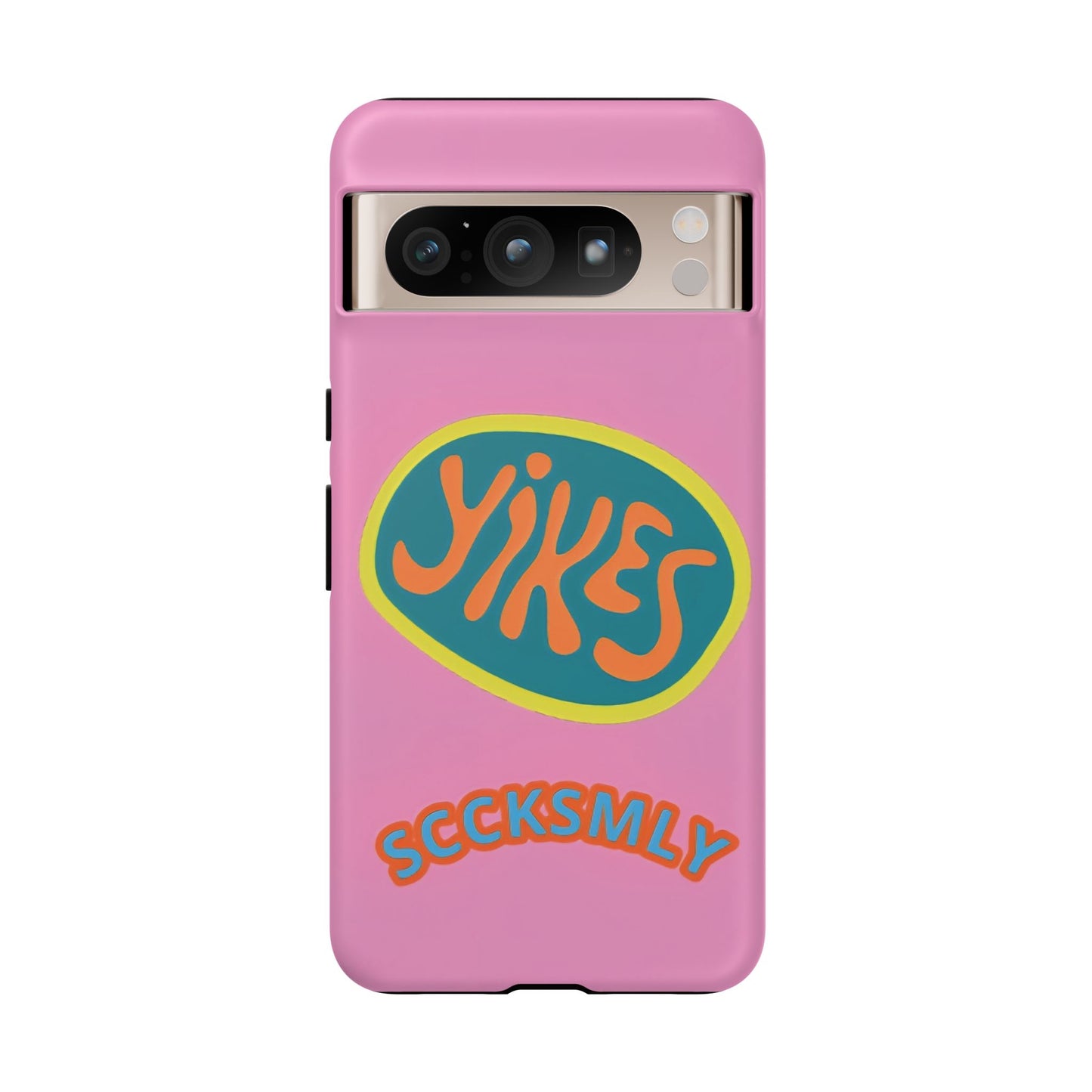 Pink "YIKES" Tough Phone Case for Google Pixel