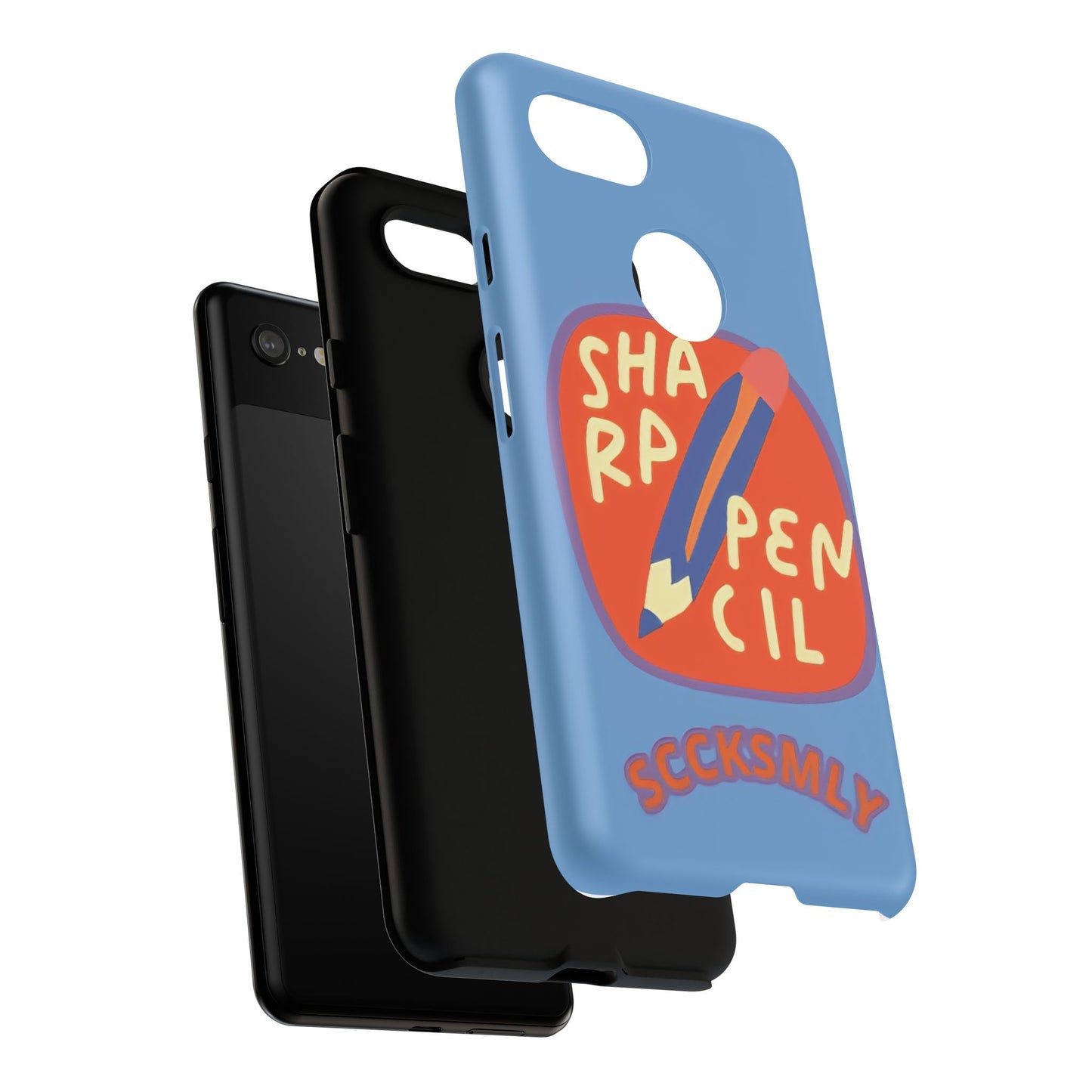Blue "SHARPEN PENCIL" Tough Phone Case for Google Pixel