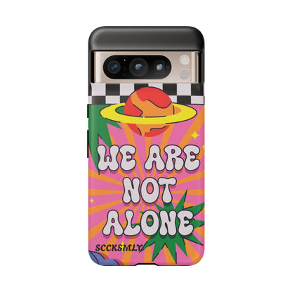 WE ARE NOT ALONE Tough Case for Google Pixel