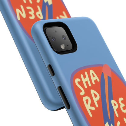 Blue "SHARPEN PENCIL" Tough Phone Case for Google Pixel