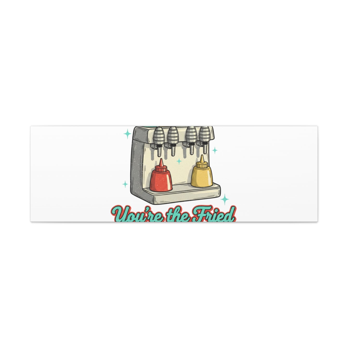 You’re the Fried to My Fries Canvas | Retro Diner Matchbook, Pantry Label Art