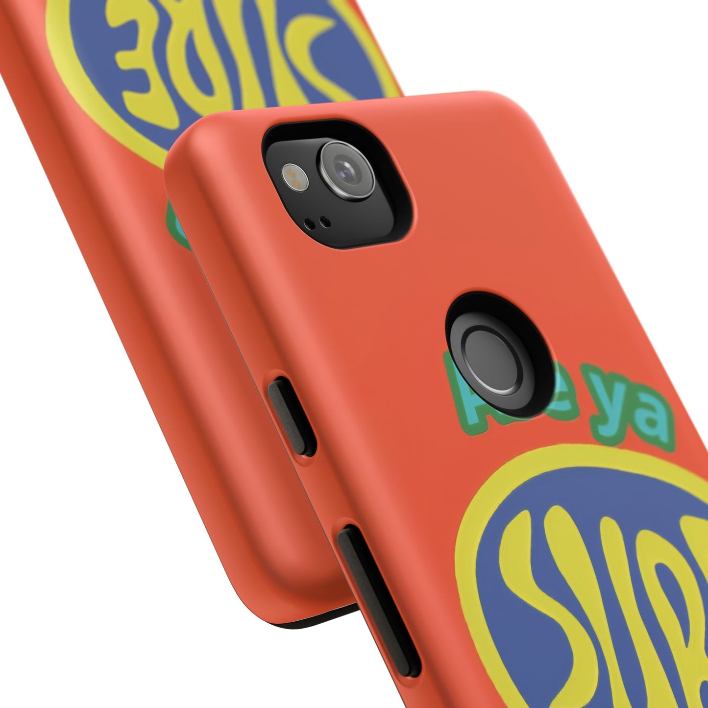 Orange "ARE YA SURE" Tough Phone Case for Google Pixel