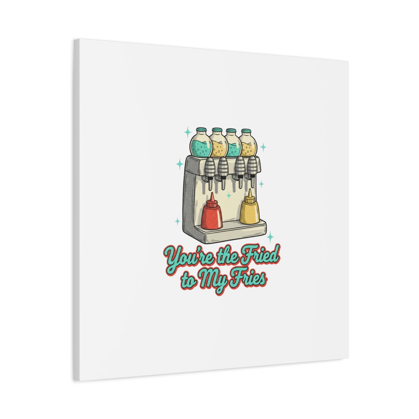 You’re the Fried to My Fries Canvas | Retro Diner Matchbook, Pantry Label Art