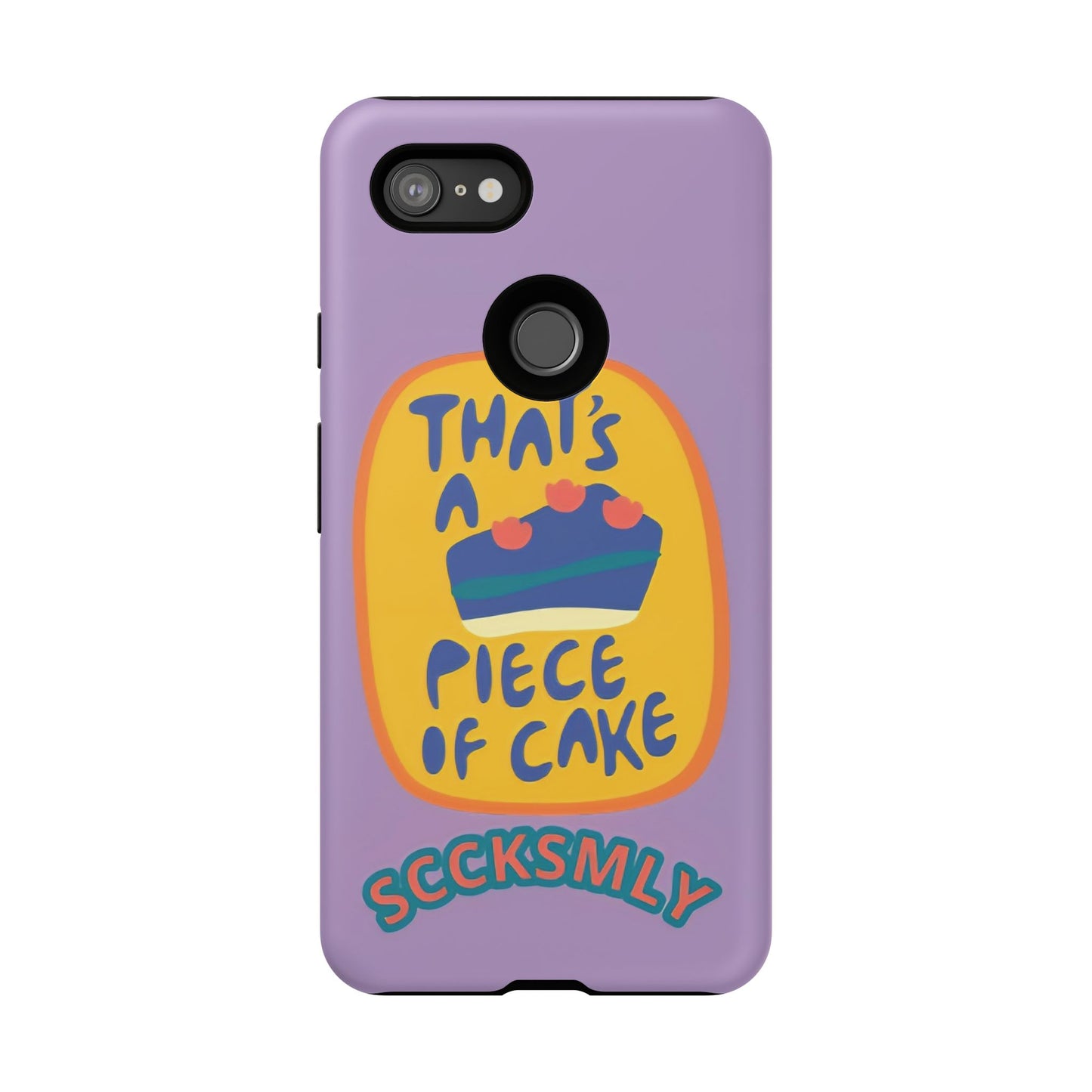Light Purple "THAT'S A PIECE OF CAKE" Tough Phone Case for Google Pixel