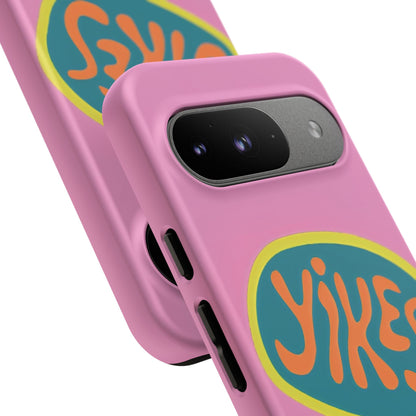 Pink "YIKES" Tough Phone Case for Google Pixel