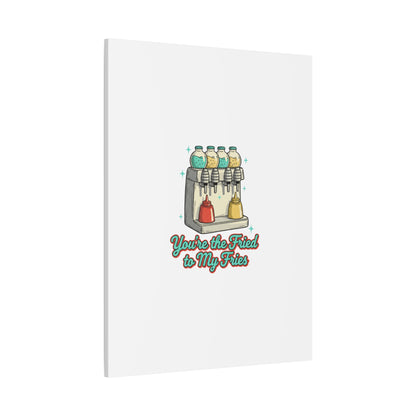 You’re the Fried to My Fries Canvas | Retro Diner Matchbook, Pantry Label Art