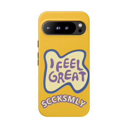 Yellow "I FEEL GREAT" Tough Phone Case for Google Pixel