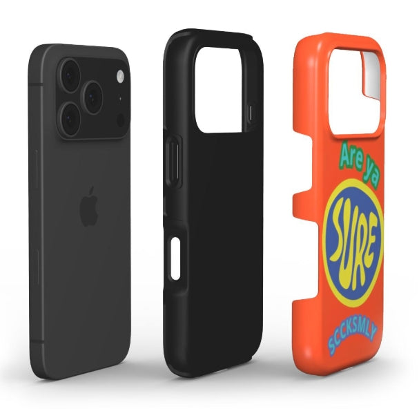 "ARE YA SURE" Tough Phone Case For iPhone 17 Models
