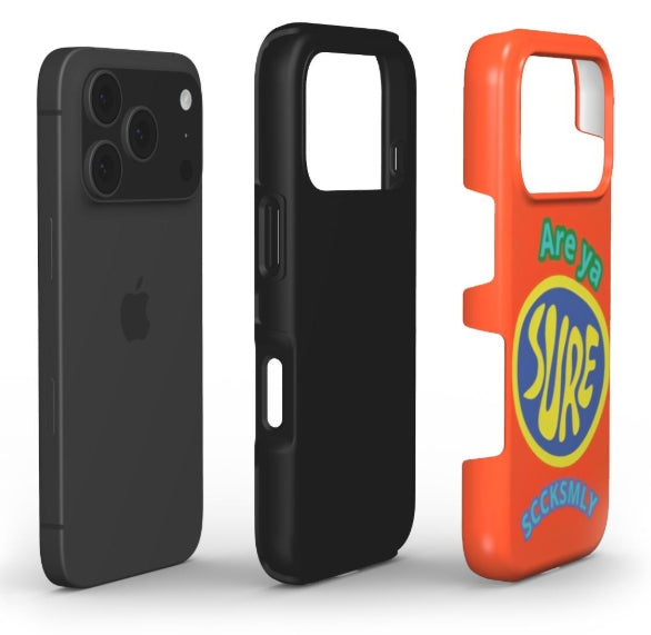 "ARE YA SURE" Tough Phone Case For iPhone 17 Models